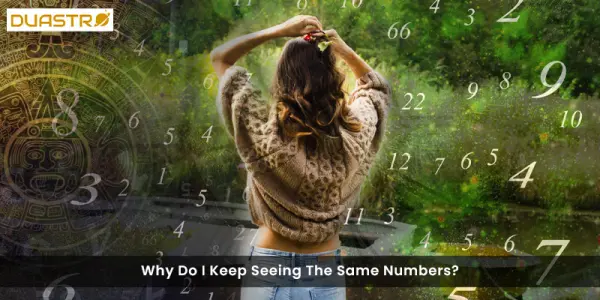 Why Do I Keep Seeing The Same Numbers?